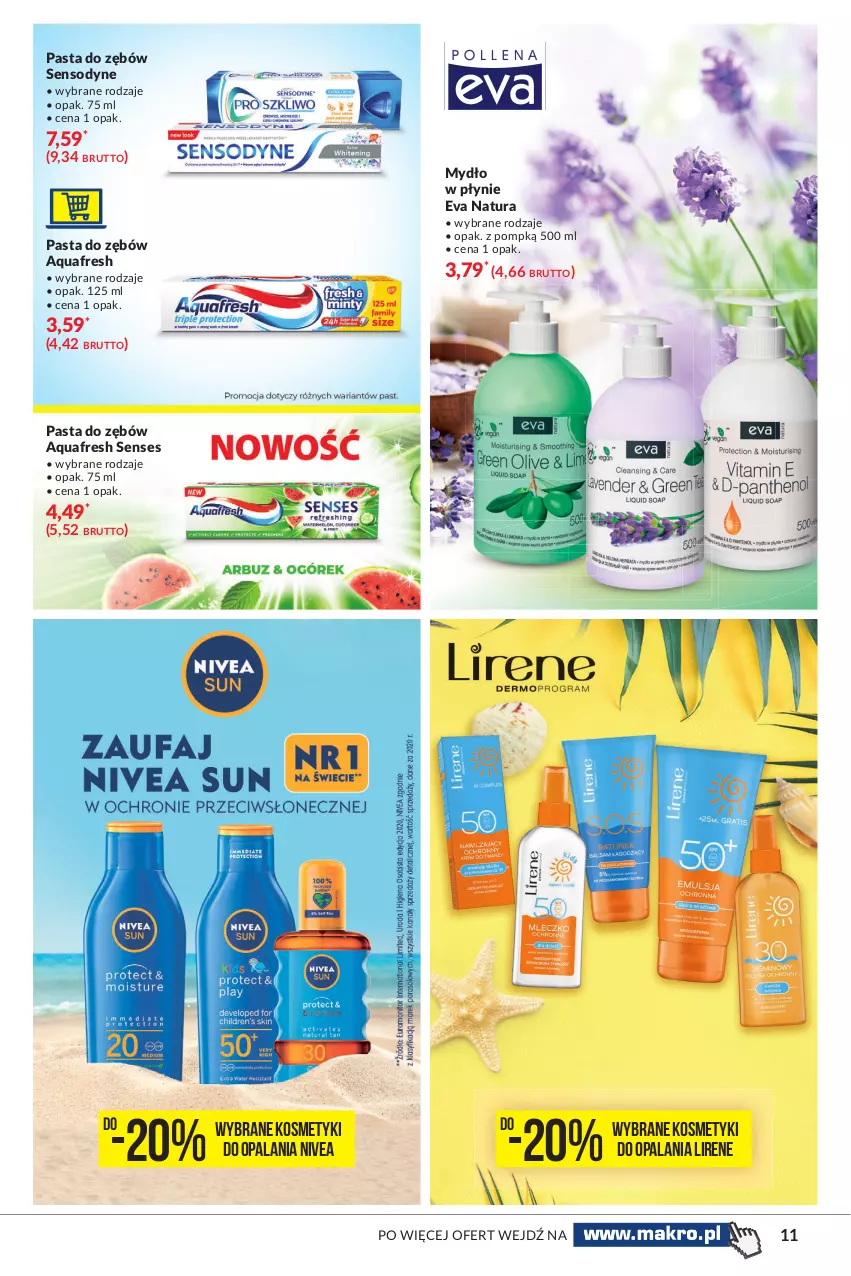 Gazetka promocyjna Makro - [Oferta specjalna] Lato dla urody - ważna 29.06 do 12.07.2021 - strona 11 - produkty: Aquafresh, Lirene, Mydło, Mydło w płynie, Nivea, Pasta do zębów, Senses, Sensodyne