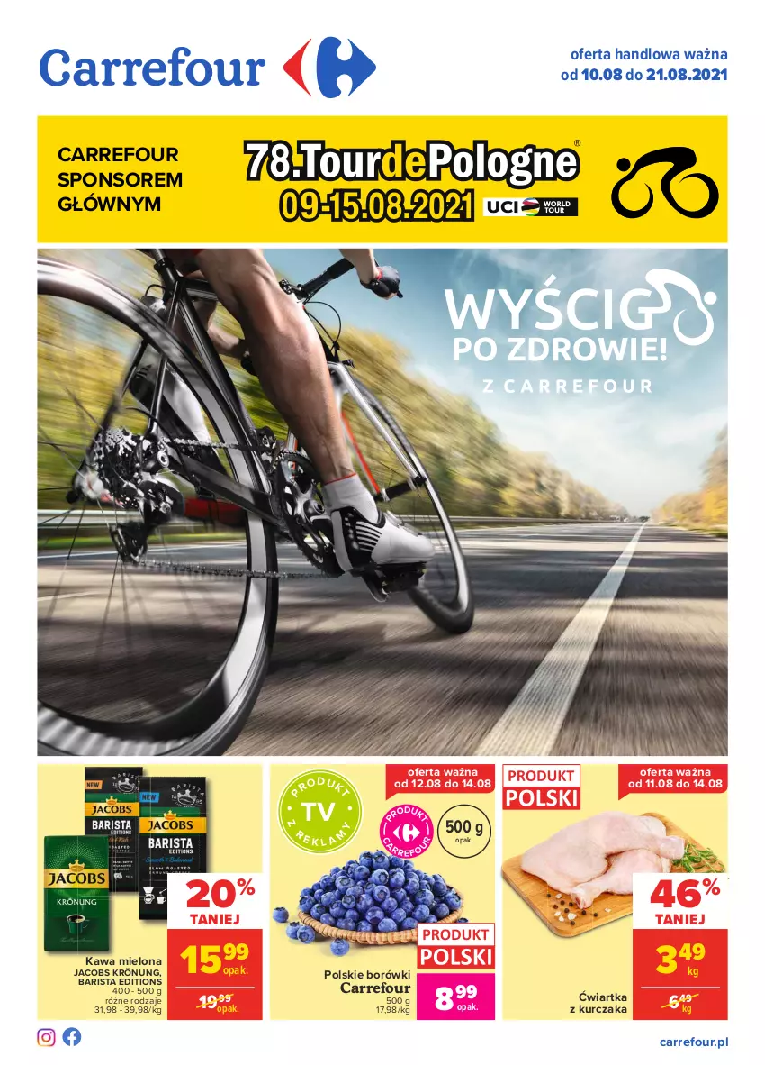 Gazetka promocyjna Carrefour - Gazetka Carrefour - ważna 09.08 do 21.08.2021 - strona 1 - produkty: Jacobs, Jacobs Krönung, Kawa, Kawa mielona, Kurczak