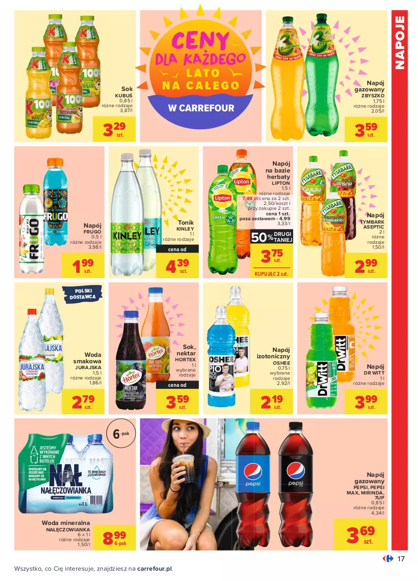 Gazetka promocyjna Carrefour - Gazetka Carrefour - ważna 09.08 do 21.08.2021 - strona 17 - produkty: 7up, Hortex, Kosz, Kubuś, Lipton, Mirinda, Nałęczowianka, Napój, Napój gazowany, Napój izotoniczny, Napoje, Nektar, Oshee, Pepsi, Pepsi max, Sok, Tonik, Tymbark, Woda, Woda mineralna