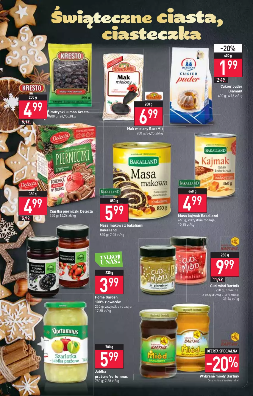 Gazetka promocyjna Stokrotka - Supermarket - ważna 16.12 do 21.12.2021 - strona 14 - produkty: Bakalland, Ciastka, Cukier, Cukier puder, Delecta, Diamant, Jabłka, Jabłka prażone, Mak mielony, Miód, Piernik, Puder, Rodzynki