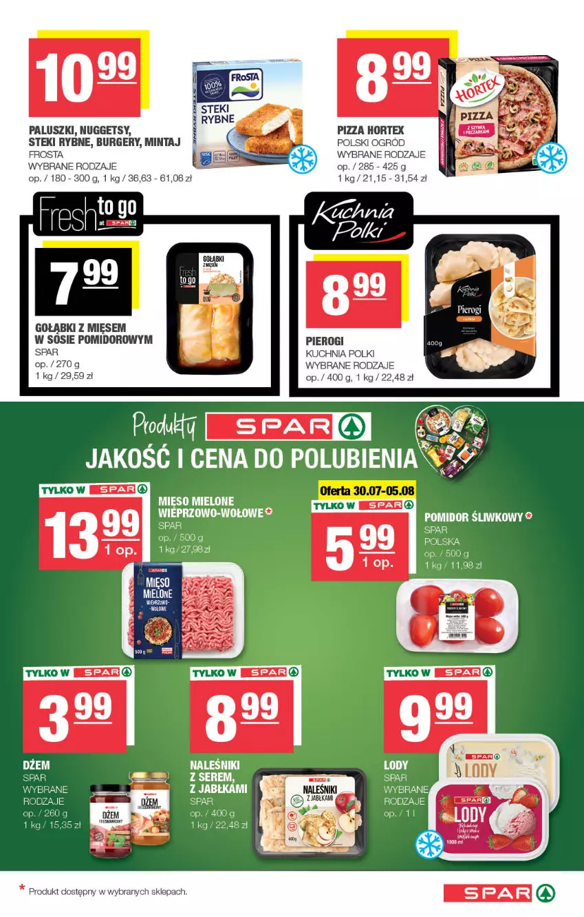 Gazetka promocyjna Spar - Spar - ważna 27.07 do 06.08.2025 - strona 5 - produkty: Burger, Dżem, Frosta, Hortex, Jabłka, Kuchnia, Lody, Mięso, Mięso mielone, Mintaj, Ogród, Pierogi, Pizza, Ser, Sos, Stek