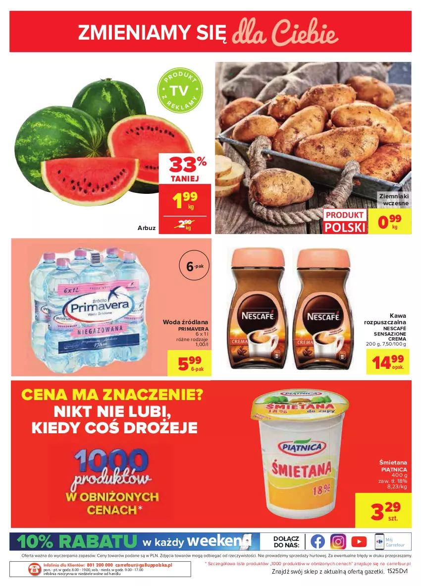 Gazetka promocyjna Carrefour - Gazetka Zmieniliśmy się dla Ciebie - ważna 22.06 do 03.07.2021 - strona 2 - produkty: Arbuz, Kawa, Kawa rozpuszczalna, LANA, Nescafé, O nas, Piątnica, Prima, Primavera, Woda, Ziemniaki