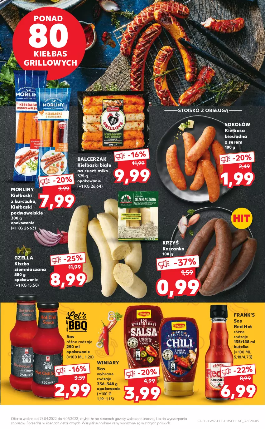 Gazetka promocyjna Kaufland - OFERTA TYGODNIA - ważna 27.04 do 04.05.2022 - strona 3 - produkty: Grill, Kasza, Kaszanka, Kiełbasa, Kiełbasa biesiadna, Kiełbaski białe, Kurczak, Morliny, Ser, Sok, Sokołów, Sos, Wawel, Winiary