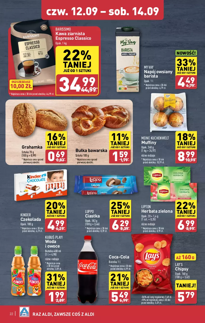 Gazetka promocyjna Aldi - Pełna oferta - ważna 09.09 do 14.09.2024 - strona 22 - produkty: Bułka, Chipsy, Ciastka, Coca-Cola, Czekolada, Gra, Herbata, Kawa, Kawa ziarnista, Kinder, Kubuś, Lipton, Muffiny, Napój, Owoce, Woda