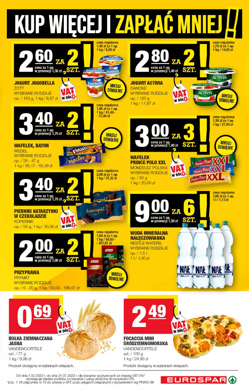 Gazetka promocyjna Spar - EuroSpar - ważna 14.03 do 24.03.2022 - strona 9 - produkty: Baton, Bell, Bella, Bułka, Focaccia, Gry, Jogobella, Jogurt, Nałęczowianka, Piernik, Prince Polo, Prymat, Sok, Wafelek, Woda, Woda mineralna