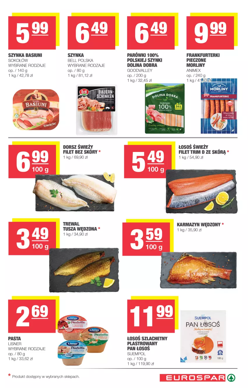 Gazetka promocyjna Spar - EuroSpar - ważna 24.08 do 03.09.2025 - strona 7 - produkty: Bell, Dorsz, Frankfurterki, Karmazyn wędzony, Lisner, Morliny, Parówki, Piec, Sok, Sokołów, Sos, Suempol, Szynka, Tusz