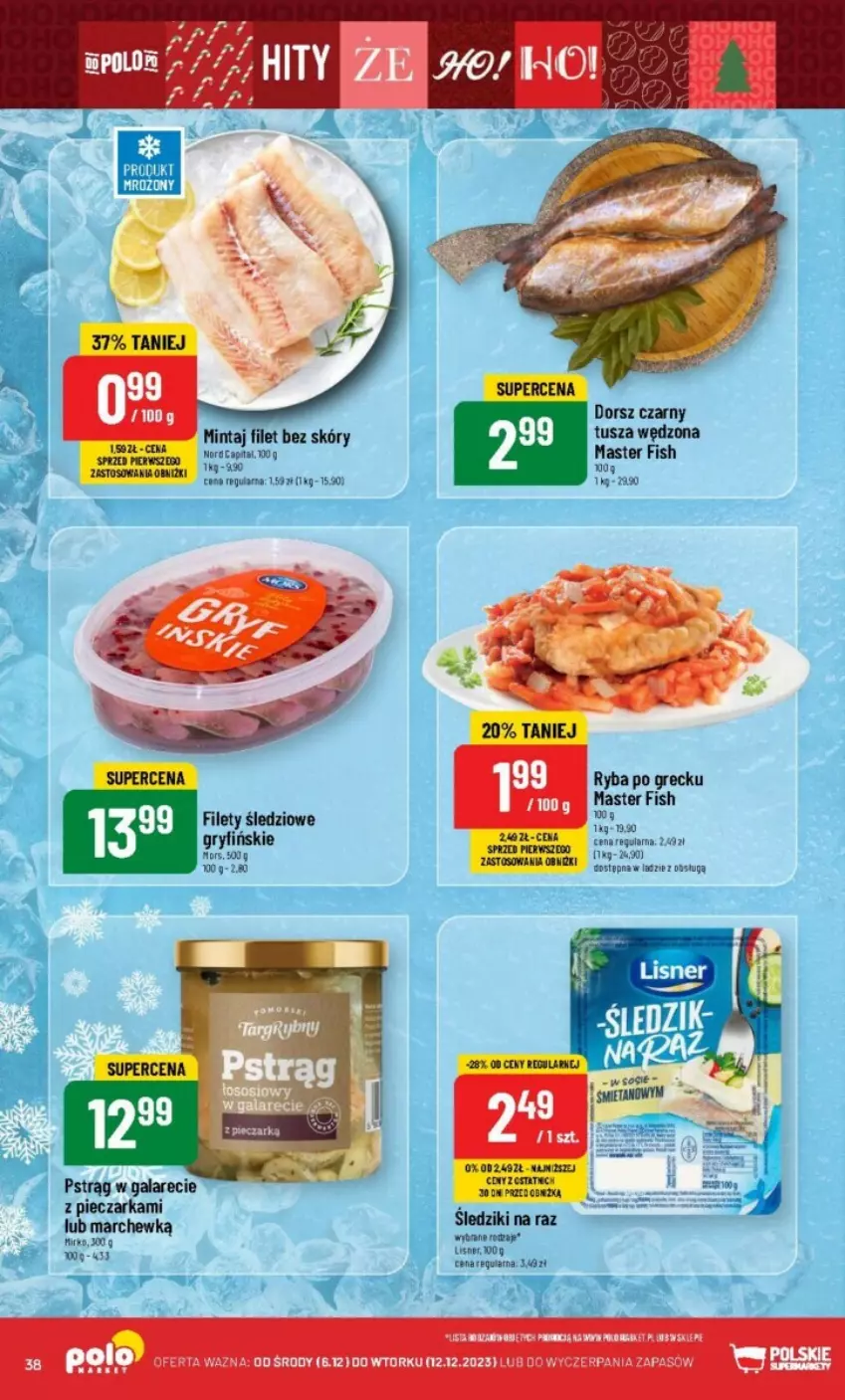 Gazetka promocyjna PoloMarket - ważna 06.12 do 12.12.2023 - strona 32 - produkty: Dorsz, Gala, Gry, Lisner, Mintaj, Piec, Pieczarka, Pstrąg, Ryba, Ryba po grecku, Tusz