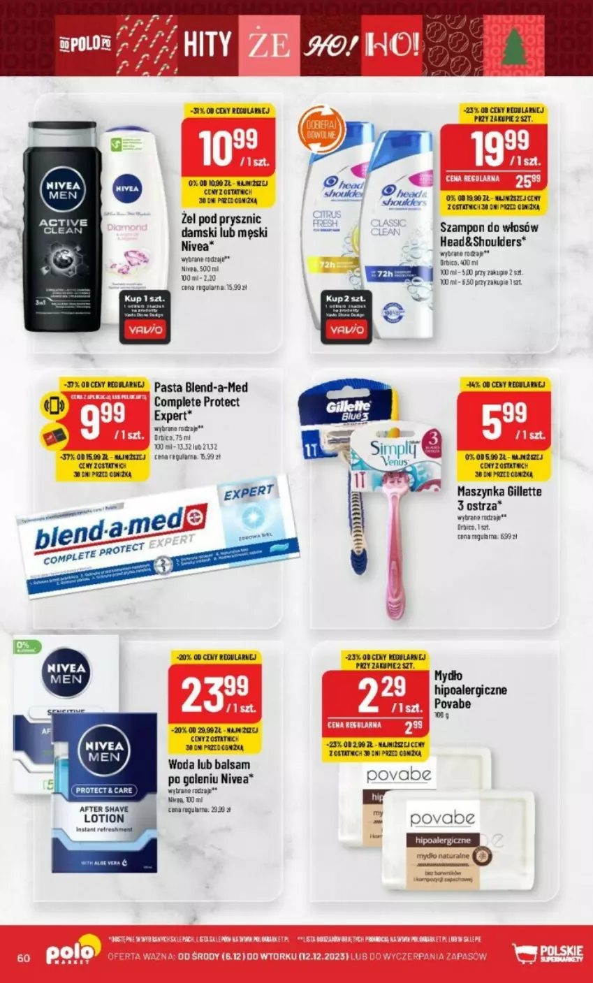 Gazetka promocyjna PoloMarket - ważna 06.12 do 12.12.2023 - strona 57 - produkty: Balsam po goleniu, BIC, Blend-a-Med, Gillette, Maszynka, Mydło, Nivea, Szampon, Szynka, Woda