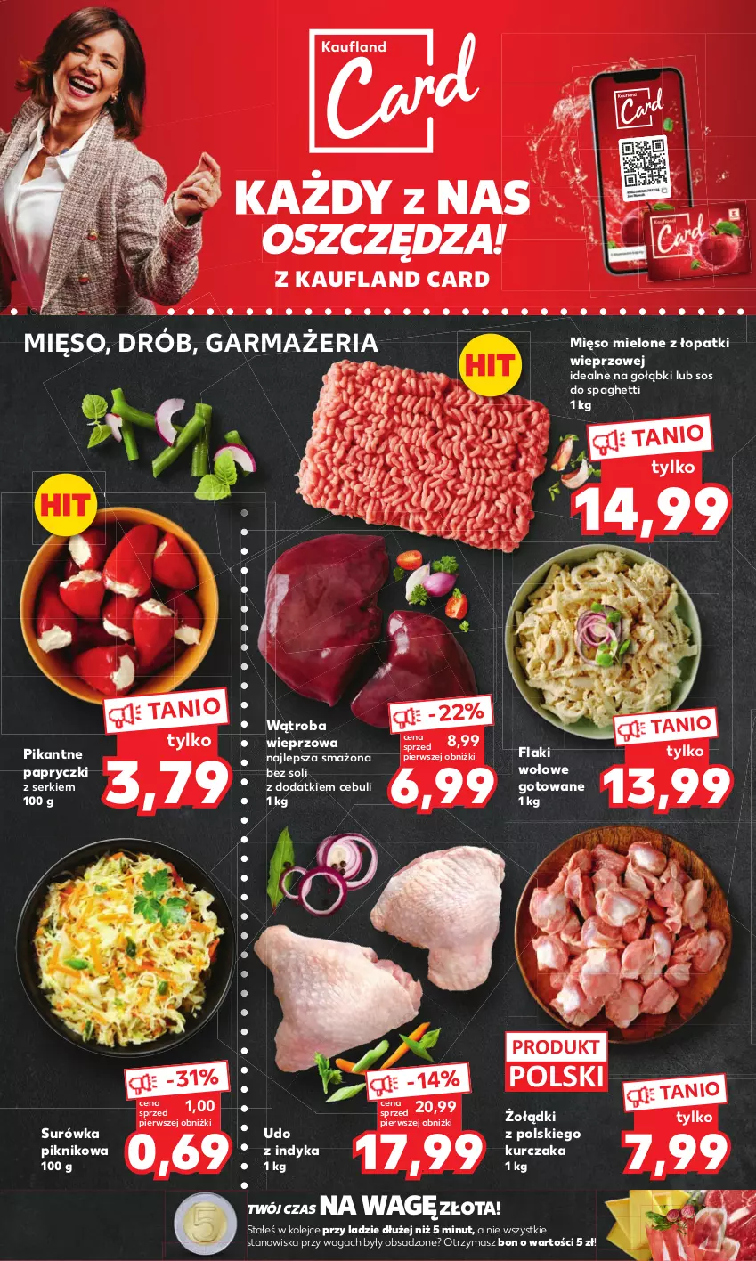 Gazetka promocyjna Kaufland - MOCNY START - ważna 17.04 do 19.04.2023 - strona 8 - produkty: Drób, Flaki, Flaki wołowe, Kurczak, Mięso, Mięso mielone, Mięso mielone z łopatki wieprzowej, Olej, Ser, Sos, Spaghetti, Surówka, Waga