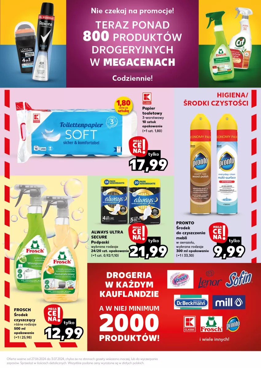 Gazetka promocyjna Kaufland - Kaufland - ważna 01.07 do 03.07.2024 - strona 23 - produkty: Always, Always Ultra, Fa, Frosch, Papier, Papier toaletowy, Podpaski, Pronto, Surf