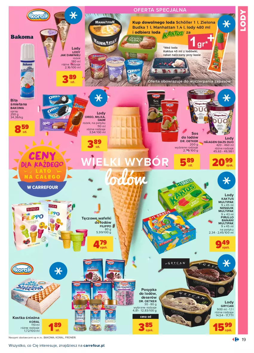 Gazetka promocyjna Carrefour - Gazetka Carrefour - ważna 26.07 do 07.08.2021 - strona 19 - produkty: Bakoma, Deser, Dr. Oetker, Gry, Kaktus, Lody, Milka, Nesquik, Oreo, Ser, Sos