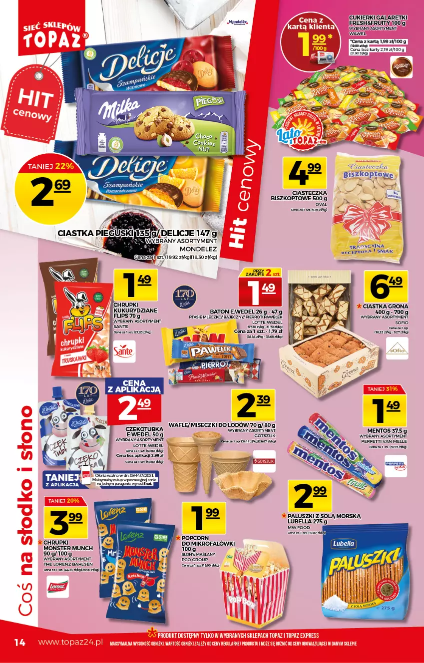 Gazetka promocyjna Topaz - Gazetka - ważna 08.07 do 14.07.2021 - strona 14 - produkty: Baton, Bell, Bella, Chrupki, Ciastka, Cukier, Cukierki, Delicje, Gala, Galaretki, K2, Lorenz, Lubella, Mentos, Mleczko, Monster Munch, Ptasie mleczko, Wafle, Wawel