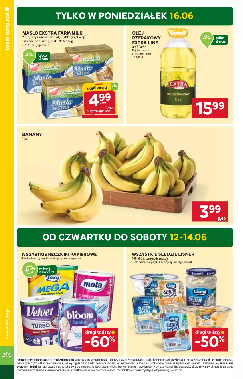 Gazetka promocyjna Stokrotka - Supermarket - ważna 12.06 do 16.06.2025 - strona 4 - produkty: Banany, Fa, Farm Milk, Lisner, Masło, Mięso, Olej, Olej rzepakowy, Owoce, Papier, Ręcznik, Ręczniki papierowe, Warzywa