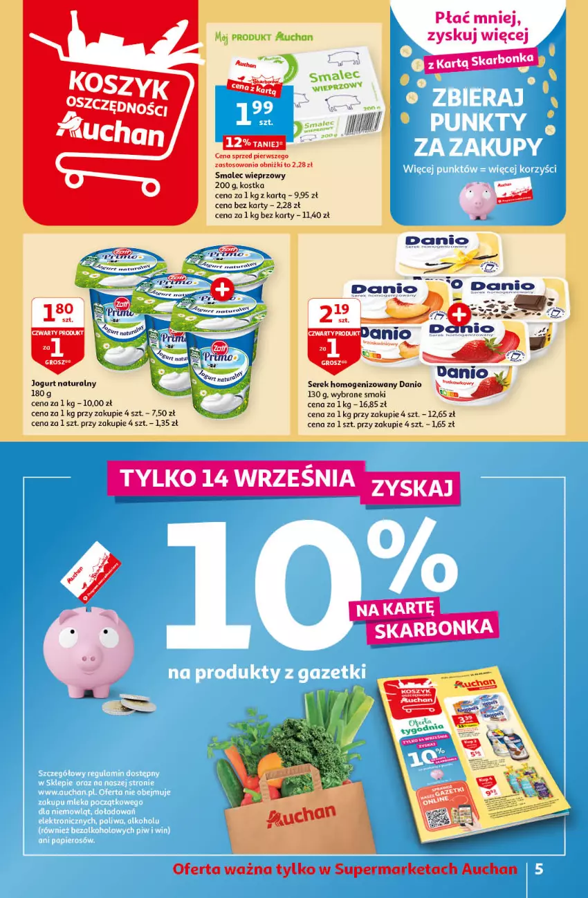 Gazetka promocyjna Auchan - Gazetka MAXI Rewelacje! Supermarket Auchan - ważna 14.09 do 20.09.2023 - strona 5 - produkty: Danio, Jogurt, Jogurt naturalny, Ser, Serek, Serek homogenizowany, Smalec