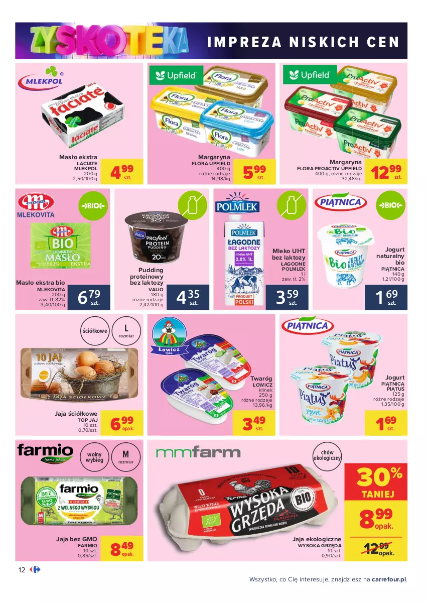 Gazetka promocyjna Carrefour - Gazetka Carrefour Zyskoteka - ważna 19.10 do 24.10.2021 - strona 12 - produkty: Fa, Flora, Jaja, Jogurt, Jogurt naturalny, Margaryna, Masło, Mleko, Mlekovita, Piątnica, POLMLEK, Pudding, Sok, Top, Twaróg