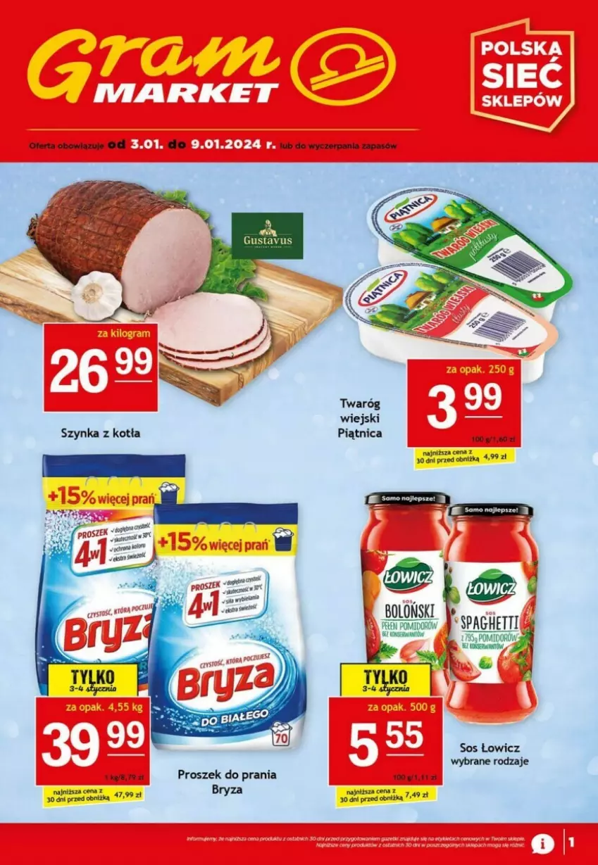 Gazetka promocyjna  - ważna 03.01 do 09.01.2024 - strona 1 - produkty: Bryza, Piątnica, Proszek do prania, Sos, Szynka, Twaróg