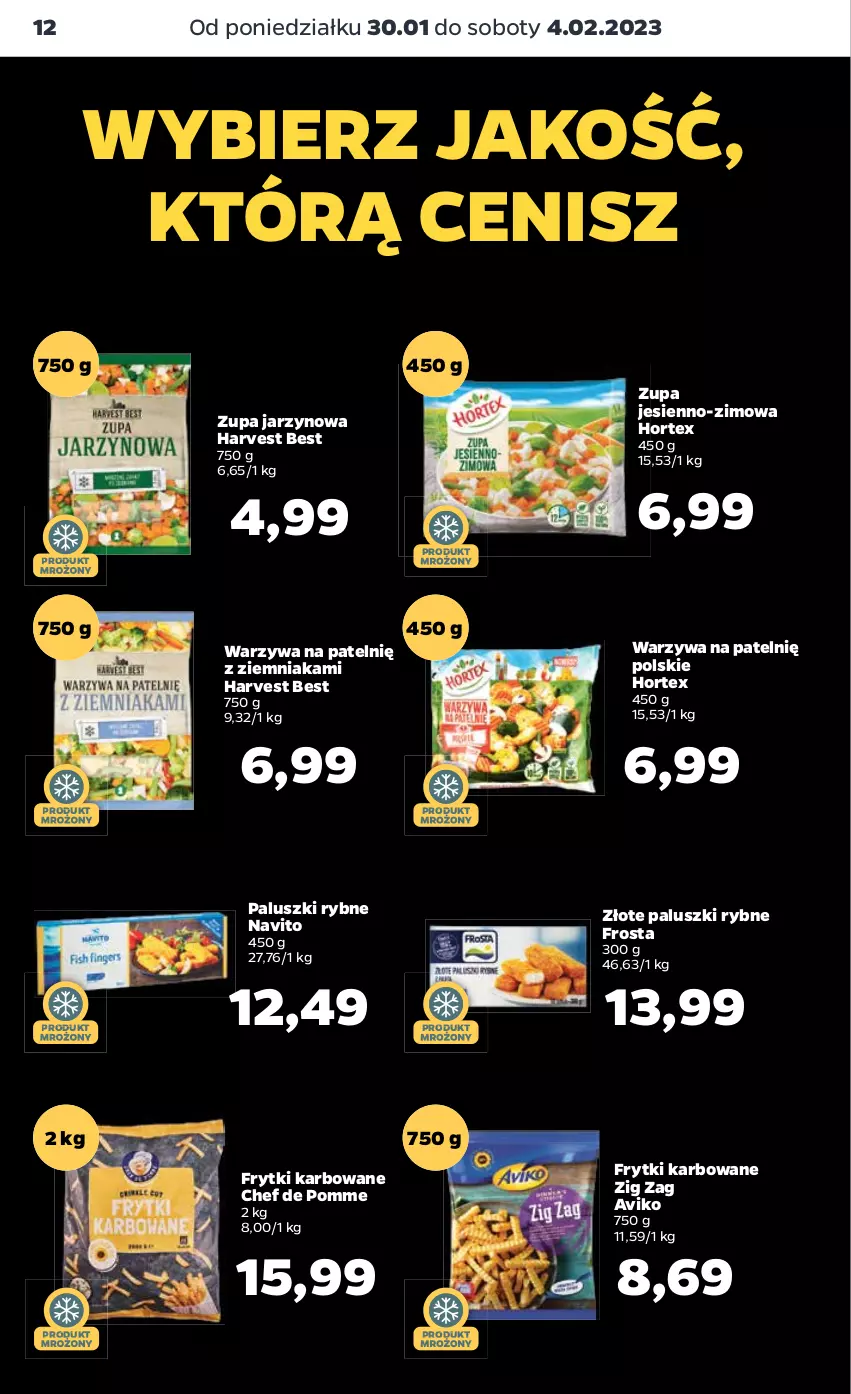 Gazetka promocyjna Netto - Artykuły spożywcze - ważna 30.01 do 04.02.2023 - strona 12 - produkty: Frosta, Frytki, Hortex, Paluszki rybne, Warzywa, Zupa