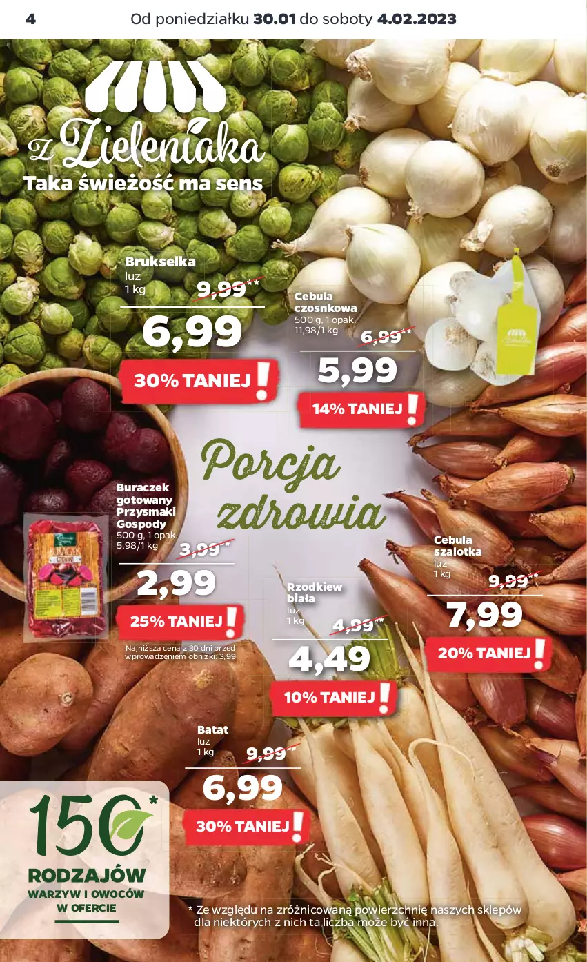 Gazetka promocyjna Netto - Artykuły spożywcze - ważna 30.01 do 04.02.2023 - strona 4 - produkty: Brukselka, Cebula, Cebula szalotka, Por, Przysmaki, Szal