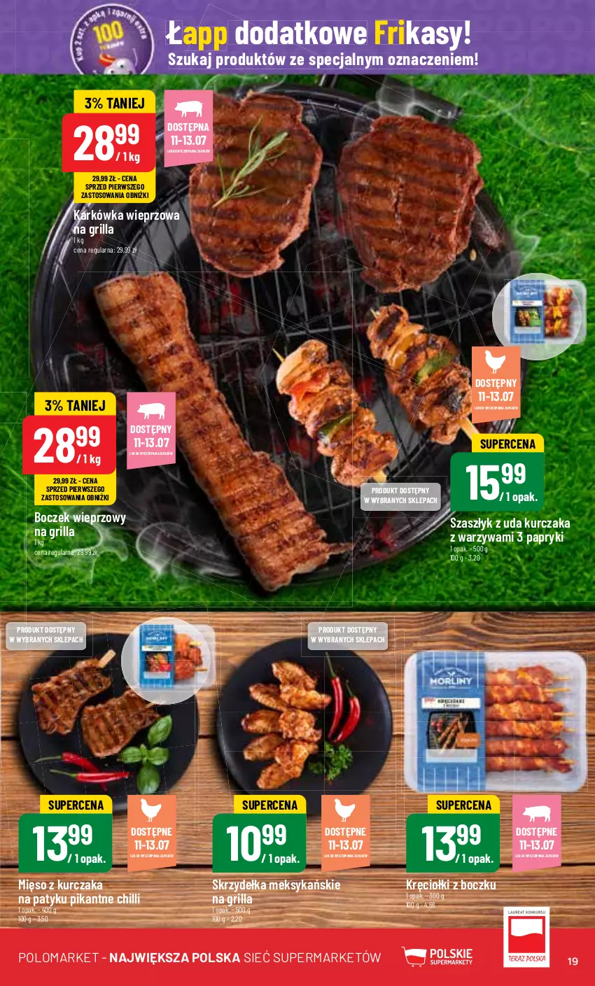 Gazetka promocyjna PoloMarket - Gazetka pomocyjna - ważna 10.07 do 16.07.2024 - strona 19 - produkty: Boczek, Boczek wieprzowy, Grill, Karkówka wieprzowa, Kurczak, Mięso, Warzywa