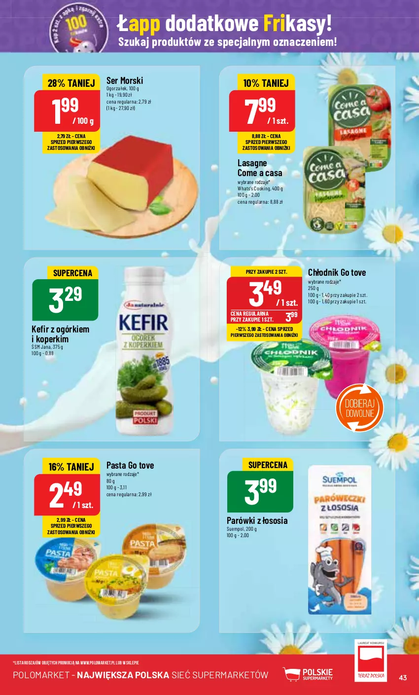 Gazetka promocyjna PoloMarket - Gazetka pomocyjna - ważna 10.07 do 16.07.2024 - strona 43 - produkty: Kefir, Lasagne, Parówki, Ser, Sos, Suempol