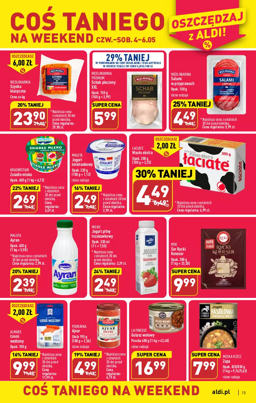 Gazetka promocyjna Aldi - Pełen katalog - ważna 04.05 do 06.05.2023 - strona 15 - produkty: Gulasz wołowy, Jogurt, Jogurt pitny, Masło, Mleko, Piec, Podravka, Por, Salami, Schab pieczony, Ser, Szynka, Zupa