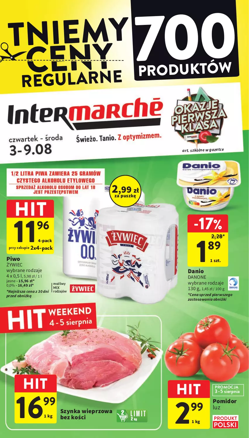 Gazetka promocyjna Intermarche - Gazetka Intermarche - ważna 03.08 do 09.09.2023 - strona 1 - produkty: Danio, Danone, Piwo, Szynka, Szynka wieprzowa