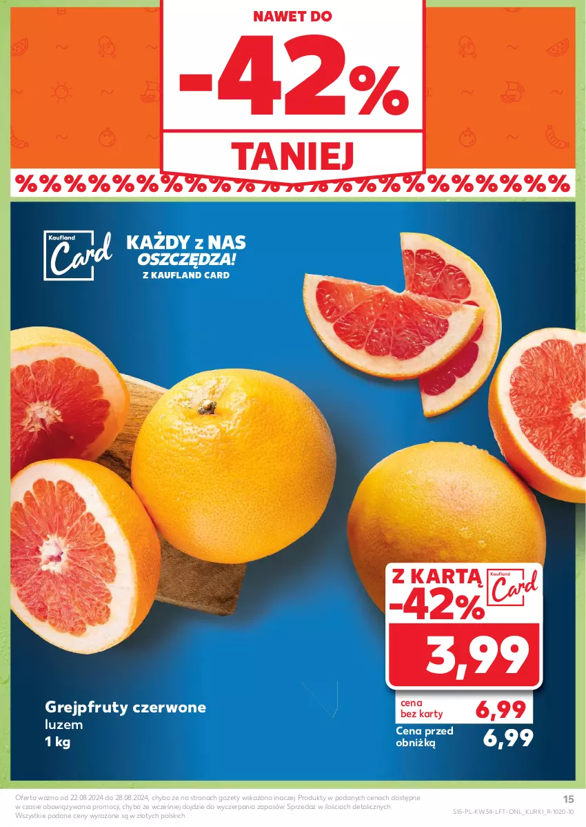 Gazetka promocyjna Kaufland - Gazetka tygodnia - ważna 22.08 do 28.08.2024 - strona 15 - produkty: Grejpfrut