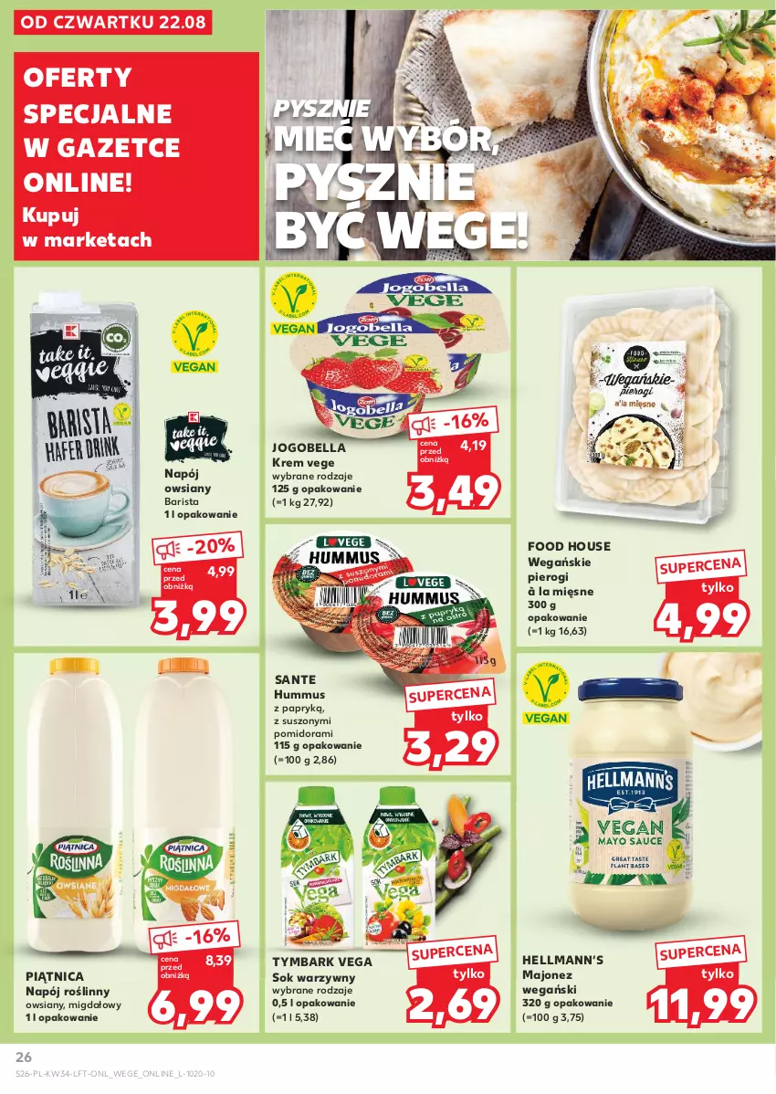 Gazetka promocyjna Kaufland - Gazetka tygodnia - ważna 22.08 do 28.08.2024 - strona 26 - produkty: Bell, Bella, Hellmann’s, Hummus, Jogobella, Majonez, Mus, Napój, Napój roślinny, Piątnica, Pierogi, Sante, Sok, Tymbark