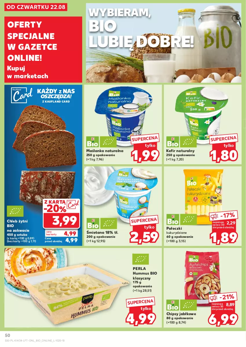 Gazetka promocyjna Kaufland - Gazetka tygodnia - ważna 22.08 do 28.08.2024 - strona 50 - produkty: Chipsy, Chleb, Hummus, Kefir, Kefir naturalny, Maślanka, Mus