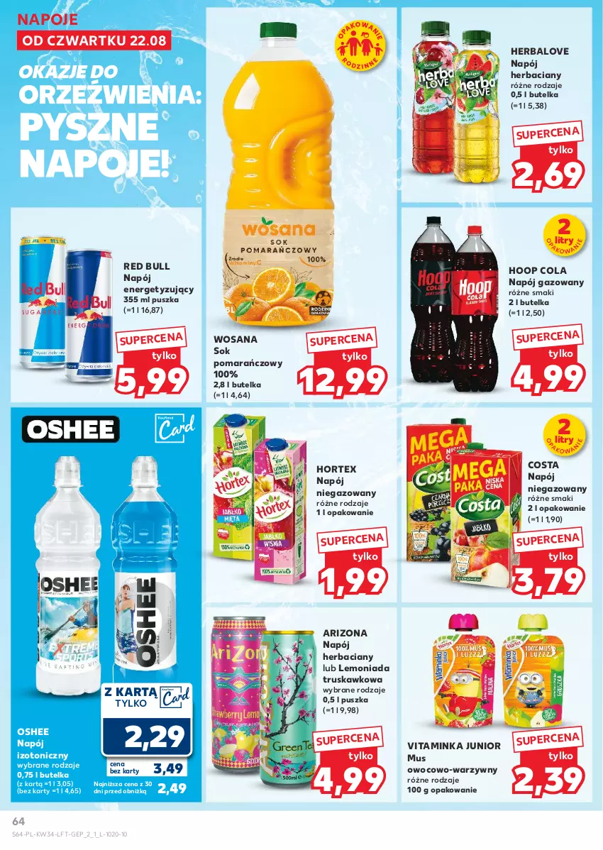 Gazetka promocyjna Kaufland - Gazetka tygodnia - ważna 22.08 do 28.08.2024 - strona 64 - produkty: Hoop, Hortex, Inka, Lemoniada, Mus, Napój, Napój gazowany, Napój izotoniczny, Napój niegazowany, Napoje, Oshee, Red Bull, Sok, Sok pomarańczowy, Wosana