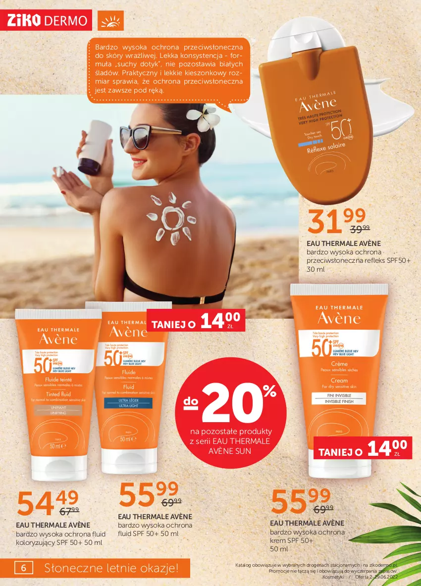 Gazetka promocyjna Ziko - 2-29.06.2022 - ważna 02.06 do 29.06.2022 - strona 6 - produkty: Avène, Ser, Sok