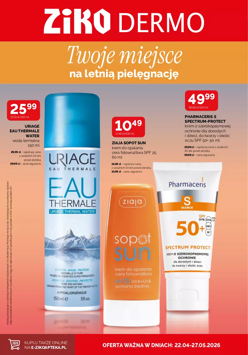 Gazetka promocyjna Ziko - Gazetka Ziko Dermo - ważna 22.04 do 27.04.2026 - strona 1 - produkty: Acer, Apteka, Dzieci, Pharmaceris, Rum, Woda, Ziaja