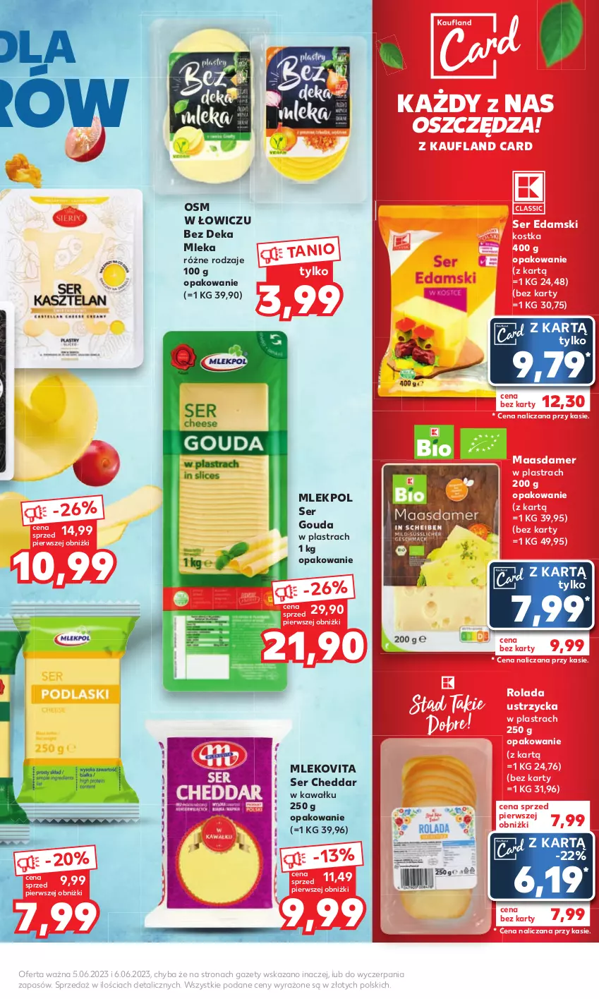 Gazetka promocyjna Kaufland - Mocny Start - ważna 05.06 do 06.06.2023 - strona 15 - produkty: Cheddar, Edam, Gouda, Kawa, Maasdam, Mleko, Mlekovita, Rolada, Rolada Ustrzycka, Ser