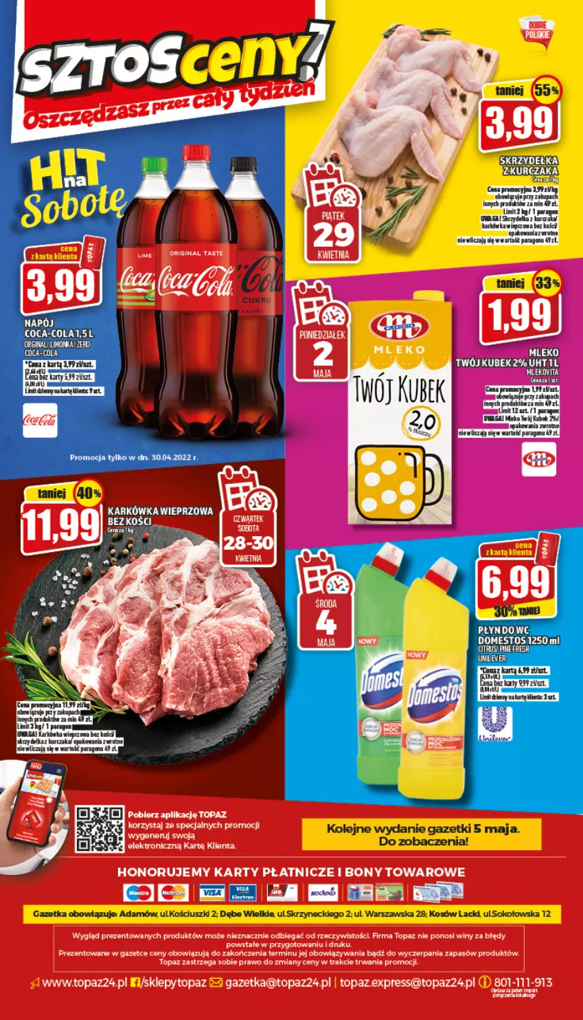 Gazetka promocyjna Topaz - Gazetka - ważna 28.04 do 04.05.2022 - strona 24 - produkty: Coca-Cola, Kubek, Kurczak, Lack, Olej, Sok, Waga