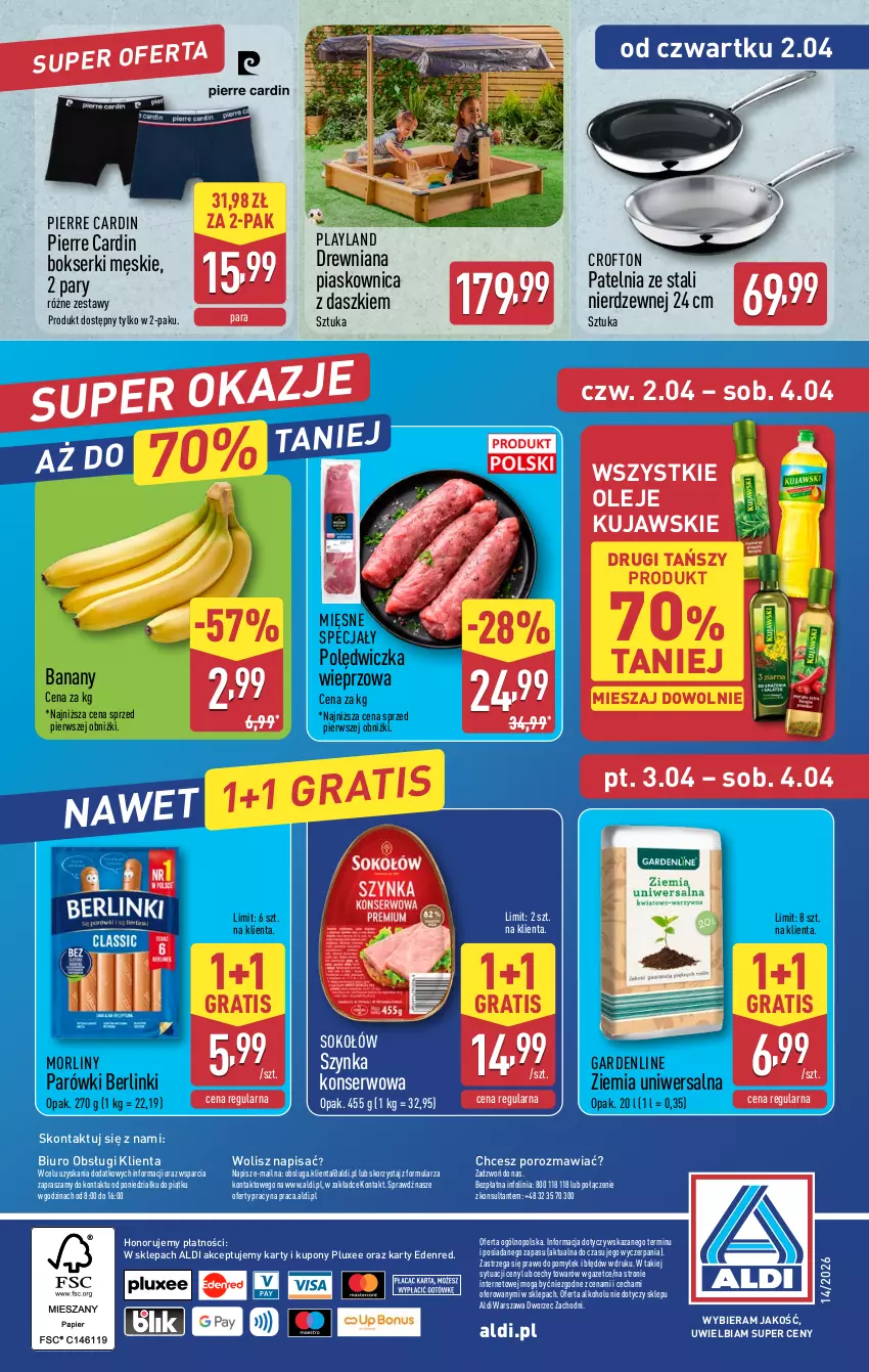 Gazetka promocyjna Aldi - Pełna oferta - ważna 30.03 do 04.04.2026 - strona 48 - produkty: Banany, Berlinki, Biuro, Bokserki, Gra, Kujawski, Mięsne specjały, Morliny, O nas, Olej, Parówki, Patelnia, Pierre Cardin, Polędwiczka wieprzowa, Por, Ser, Sok, Sokołów, Szynka, Szynka konserwowa