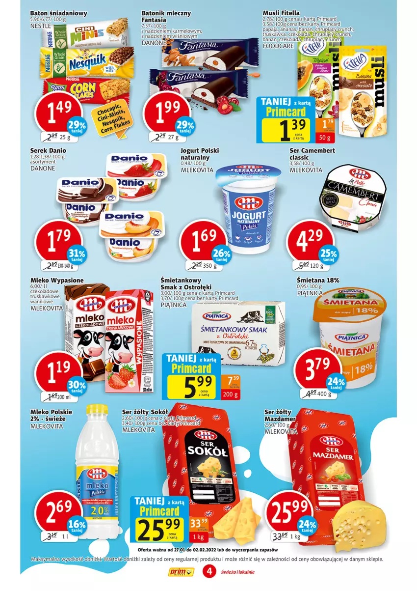 Gazetka promocyjna Prim Market - Gazetka - ważna 27.02 do 01.02.2022 - strona 4 - produkty: Ananas, Baton, Camembert, Danio, Danone, Fa, Fanta, Jogurt, Mleko, Mlekovita, Papaja, Piątnica, Por, Ser, Serek, Tonik