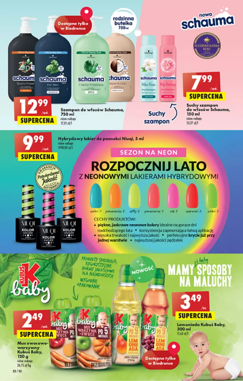 Gazetka promocyjna Biedronka - ważna 02.06 do 08.06.2022 - strona 52 - produkty: ELEX, Kubuś, Lakier, Schauma, Sok, Suchy szampon, Szampon