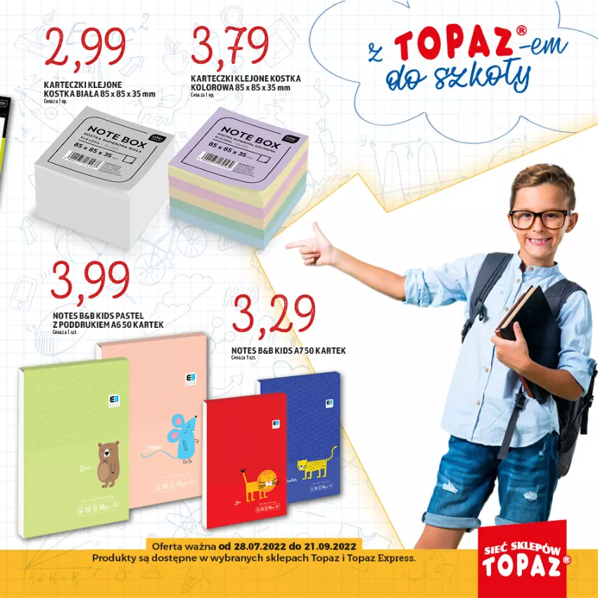 Gazetka promocyjna Topaz - Gazetka - ważna 28.07 do 21.09.2022 - strona 13 - produkty: Klej, Top