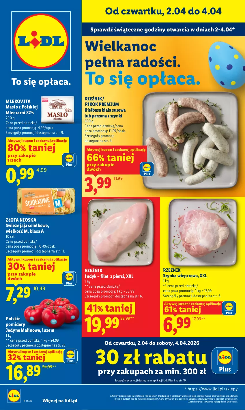 Gazetka promocyjna Lidl - Gazetka ważna od 2.04 do 4.04 - ważna 02.04 do 04.04.2026 - strona 1 - produkty: Jaja, Kiełbasa, Kiełbasa biała, Masło, Mleko, Mlekovita, PIKOK, Pomidory, Szynka, Szynka wieprzowa