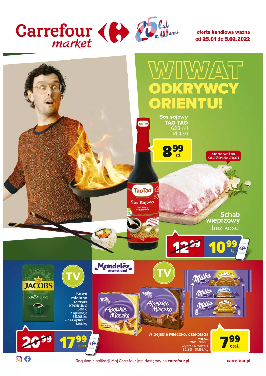 Gazetka promocyjna Carrefour - Gazetka Market - ważna 25.01 do 05.02.2022 - strona 1 - produkty: Czekolada, Jacobs, Kawa, Milka, Mleczko, Sos, Sos sojowy, TaoTao