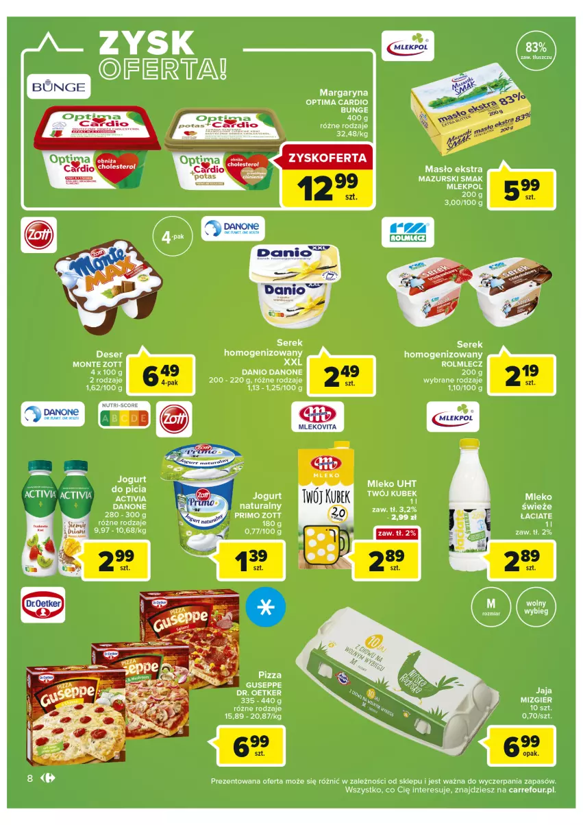 Gazetka promocyjna Carrefour - Gazetka Market - ważna 25.01 do 05.02.2022 - strona 8 - produkty: Activia, Danio, Danone, Deser, Dr. Oetker, Jaja, Jogurt, Kubek, Margaryna, Masło, Mleko, Optima, Optima Cardio, Rolmlecz, Ser, Zott