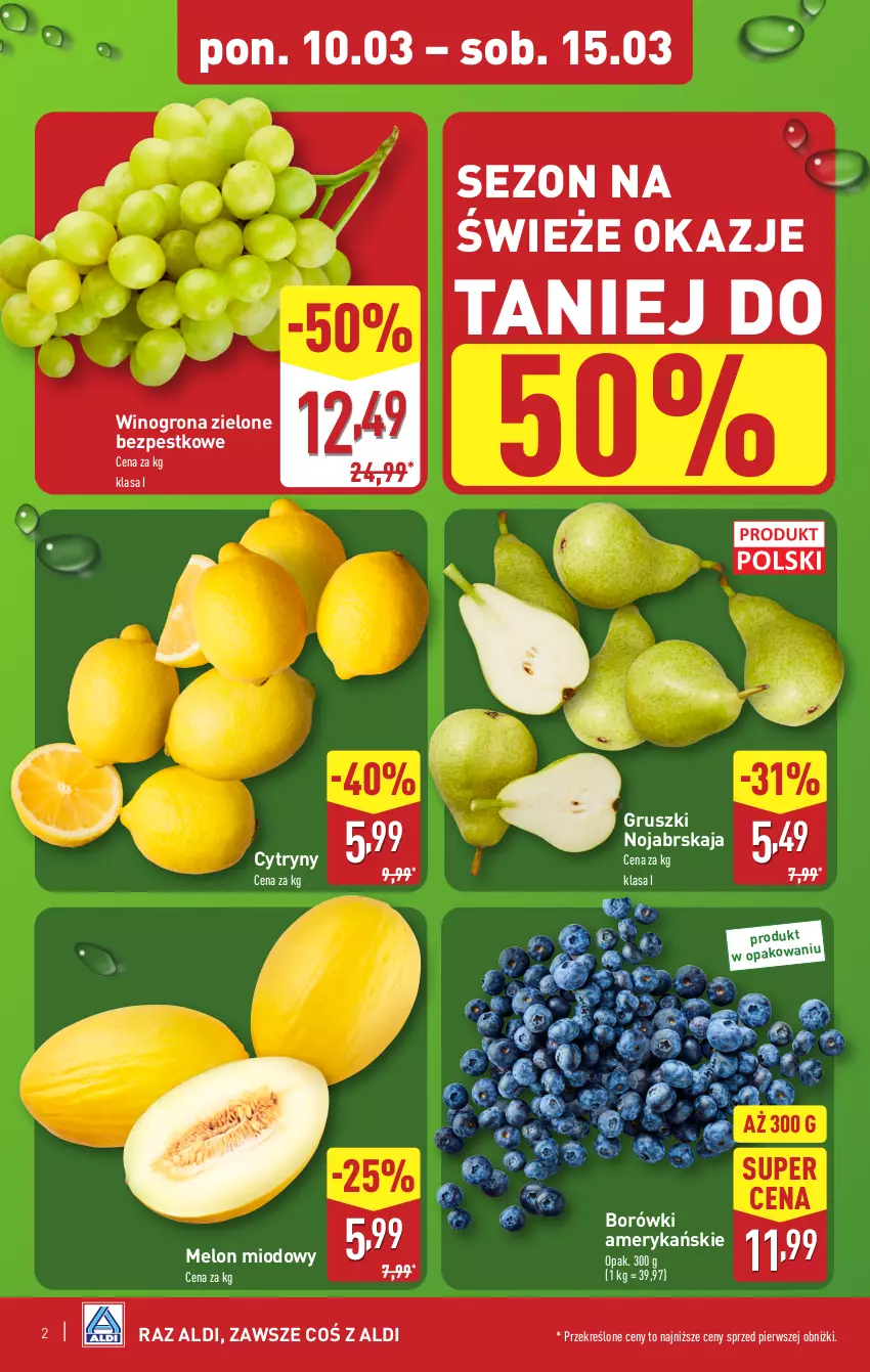 Gazetka promocyjna Aldi - Pełna oferta - ważna 10.03 do 15.03.2025 - strona 2 - produkty: Cytryny, Gruszki, Melon, Wino, Winogrona