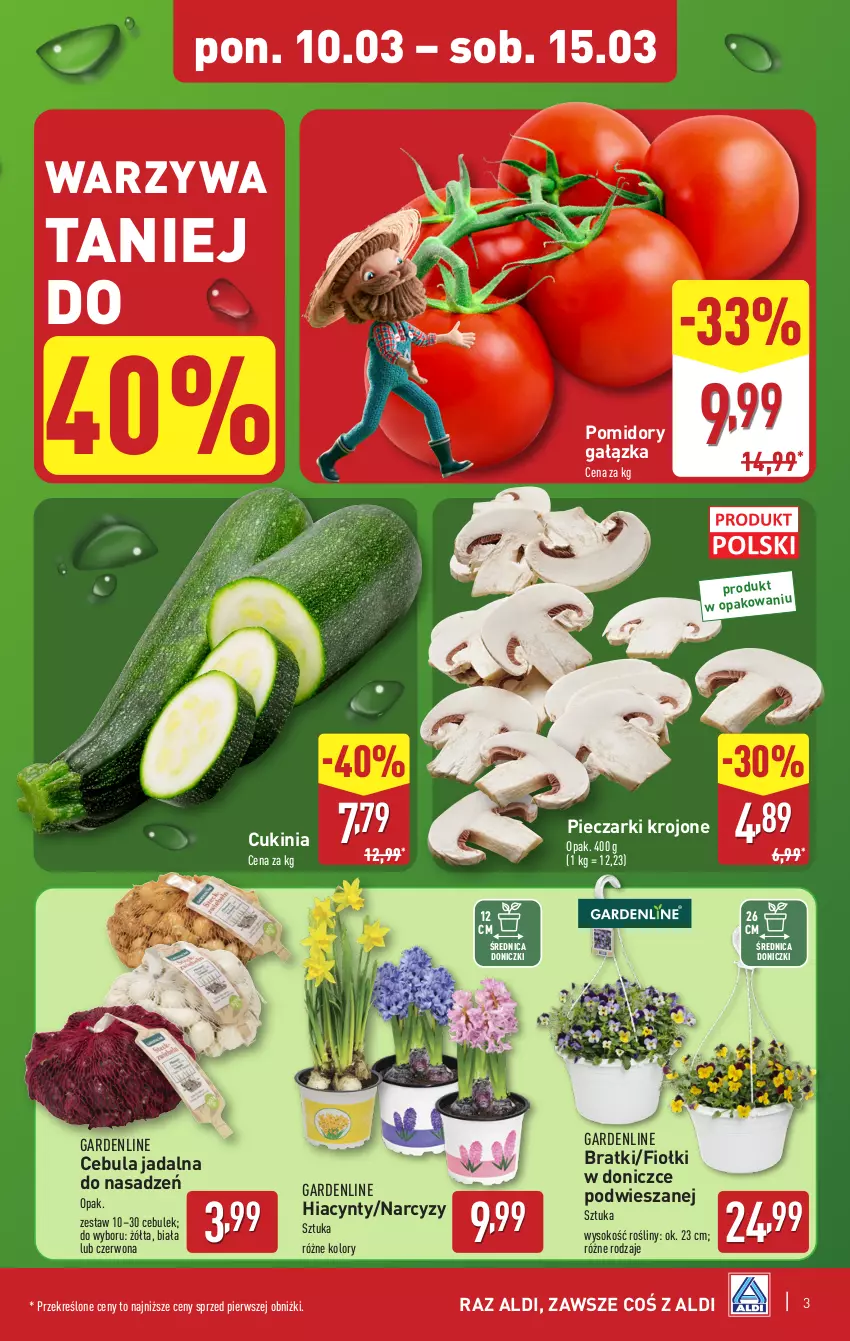 Gazetka promocyjna Aldi - Pełna oferta - ważna 10.03 do 15.03.2025 - strona 3 - produkty: Cebula, Hiacynt, Narcyz, O nas, Piec, Pieczarki krojone, Pomidory, Sok, Warzywa