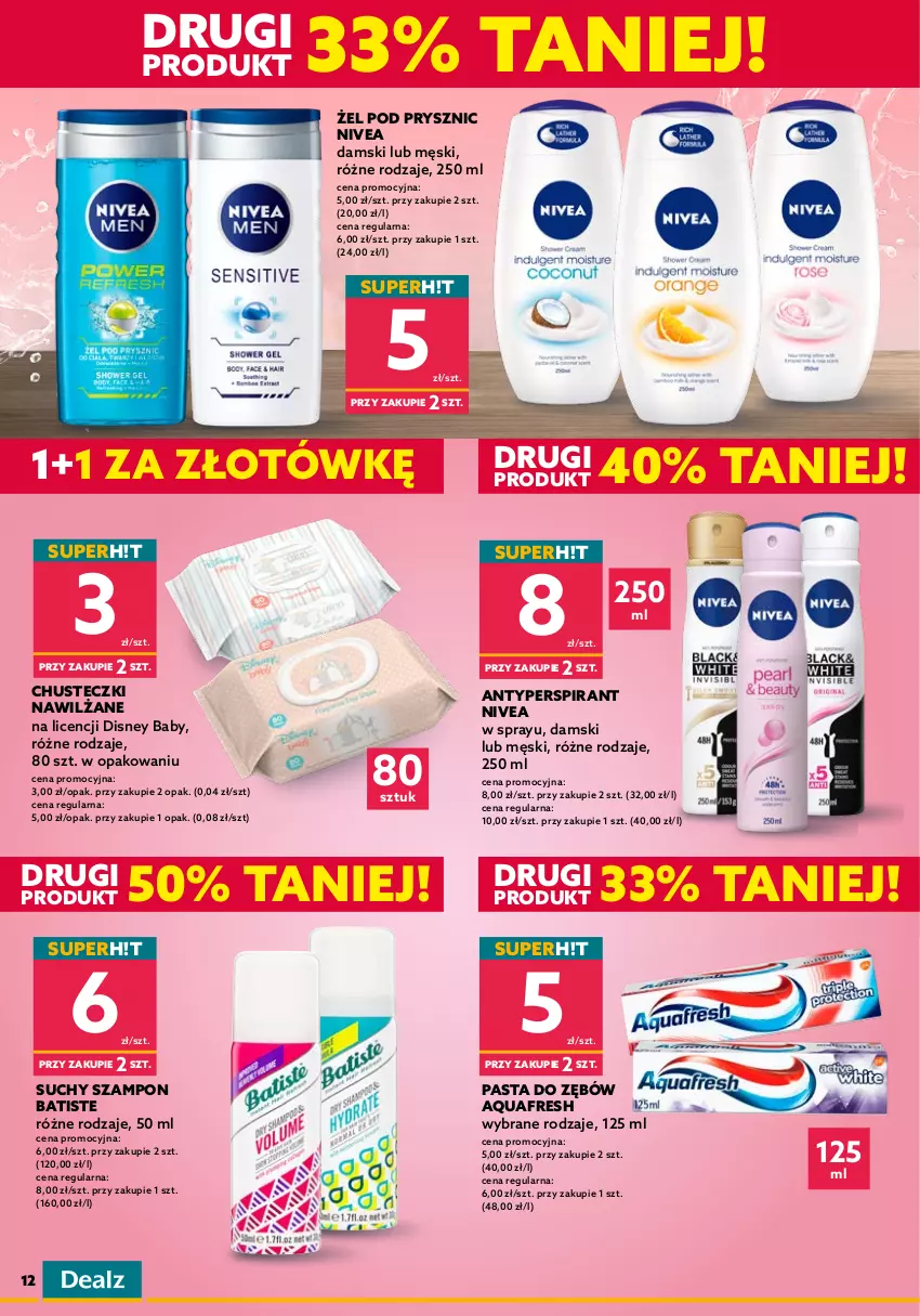 Gazetka promocyjna Dealz - NOWA GAZETKARaz Dwa Trzy Superceny! - ważna 18.05 do 01.06.2022 - strona 12 - produkty: Antyperspirant, Aquafresh, Batiste, Chusteczki, Disney, Nivea, Pasta do zębów, Suchy szampon, Szampon