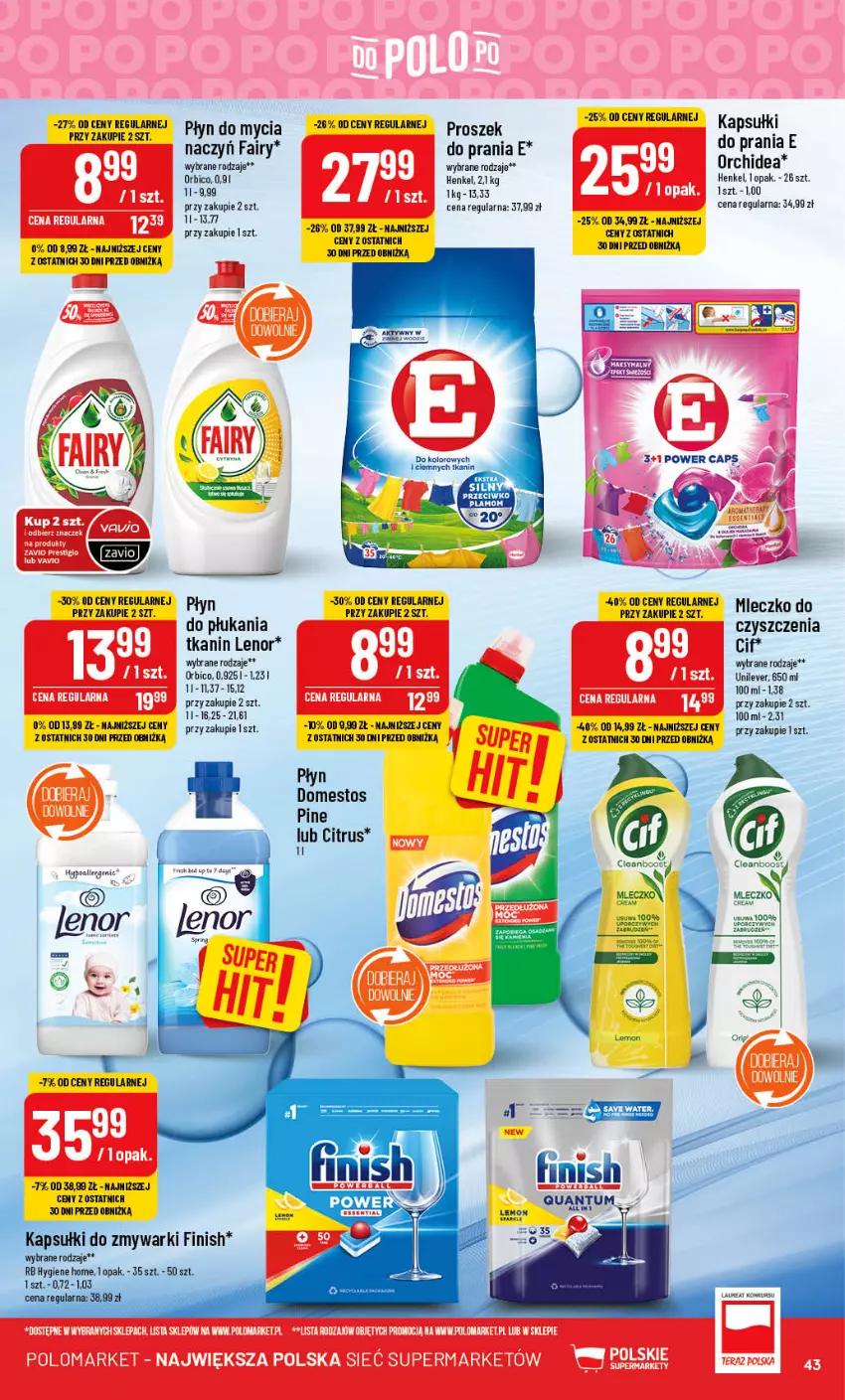 Gazetka promocyjna PoloMarket - Gazetka pomocyjna - ważna 16.08 do 22.08.2023 - strona 43 - produkty: BIC, Cif, Domestos, Fa, Fairy, Finish, Laur, Lenor, Płyn do mycia, Por, Zmywarki