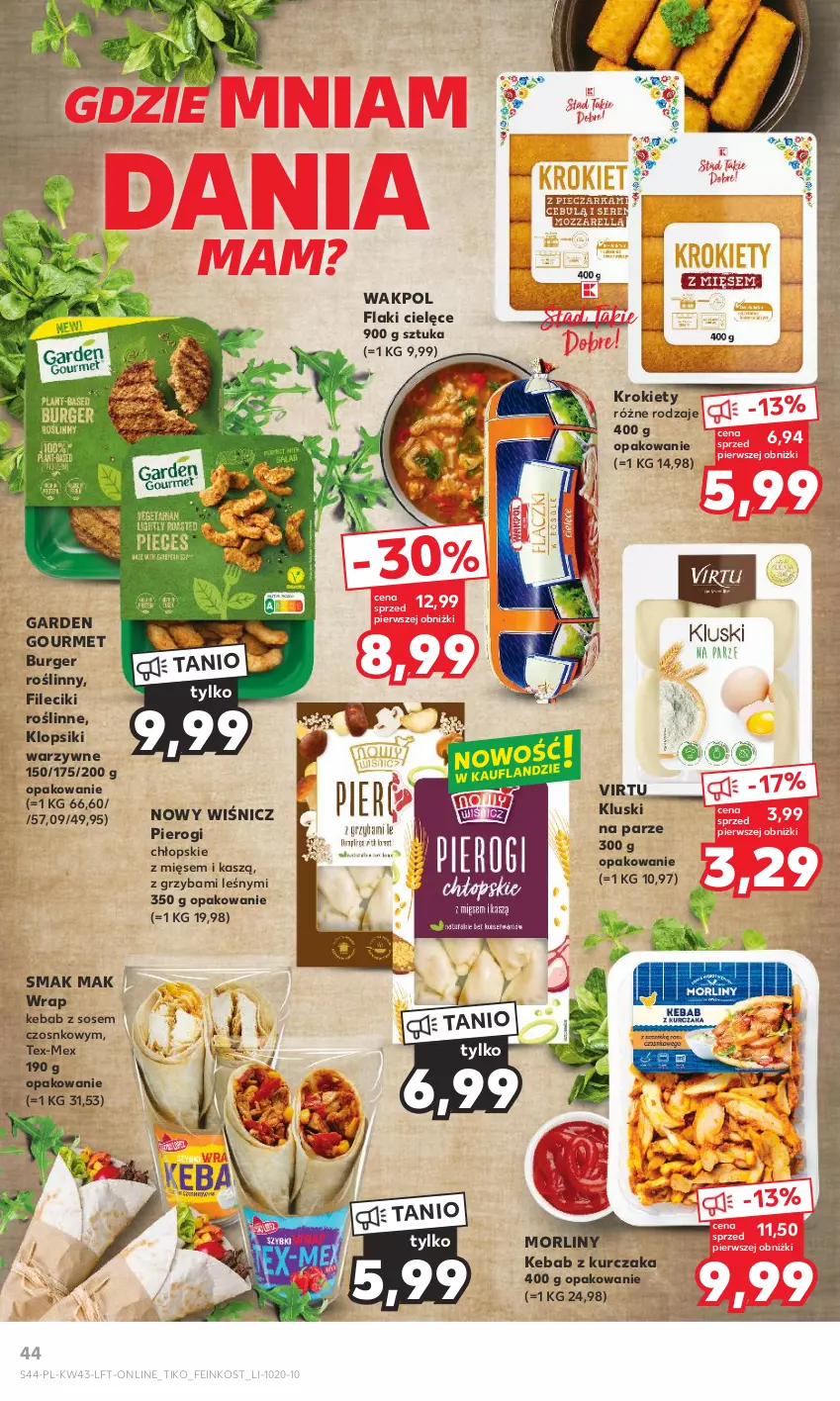 Gazetka promocyjna Kaufland - Gazetka tygodnia - ważna 26.10 do 31.10.2023 - strona 44 - produkty: Burger, Flaki, Kebab, Kebab z kurczaka, Klopsiki, Kluski na parze, Krokiety, Kurczak, Morliny, Pierogi, Sos, Virtu