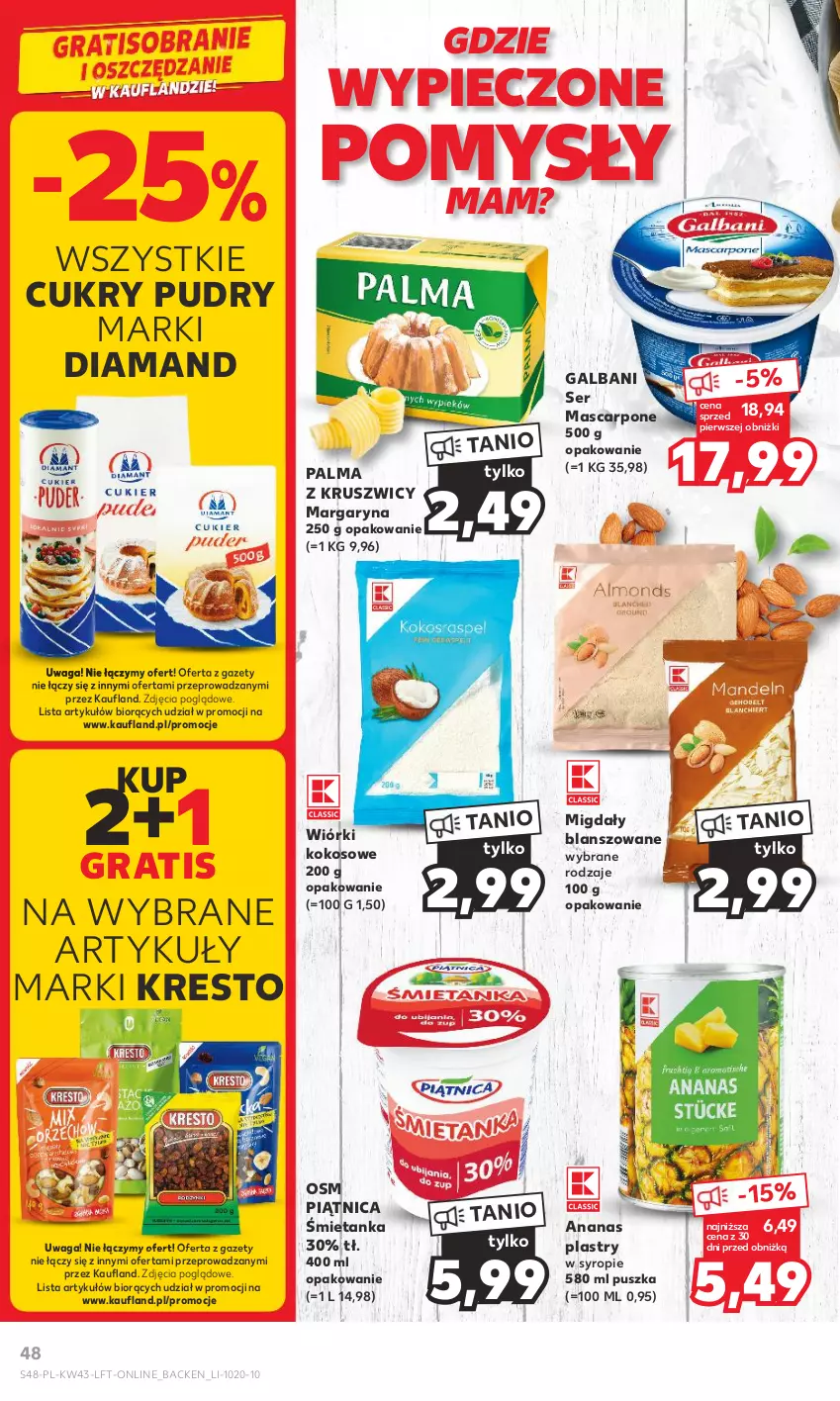 Gazetka promocyjna Kaufland - Gazetka tygodnia - ważna 26.10 do 31.10.2023 - strona 48 - produkty: Ananas, Galbani, Gra, Kokos, Margaryna, Mascarpone, Migdały, Palma, Piątnica, Piec, Ser, Syrop, Waga, Wiórki kokosowe