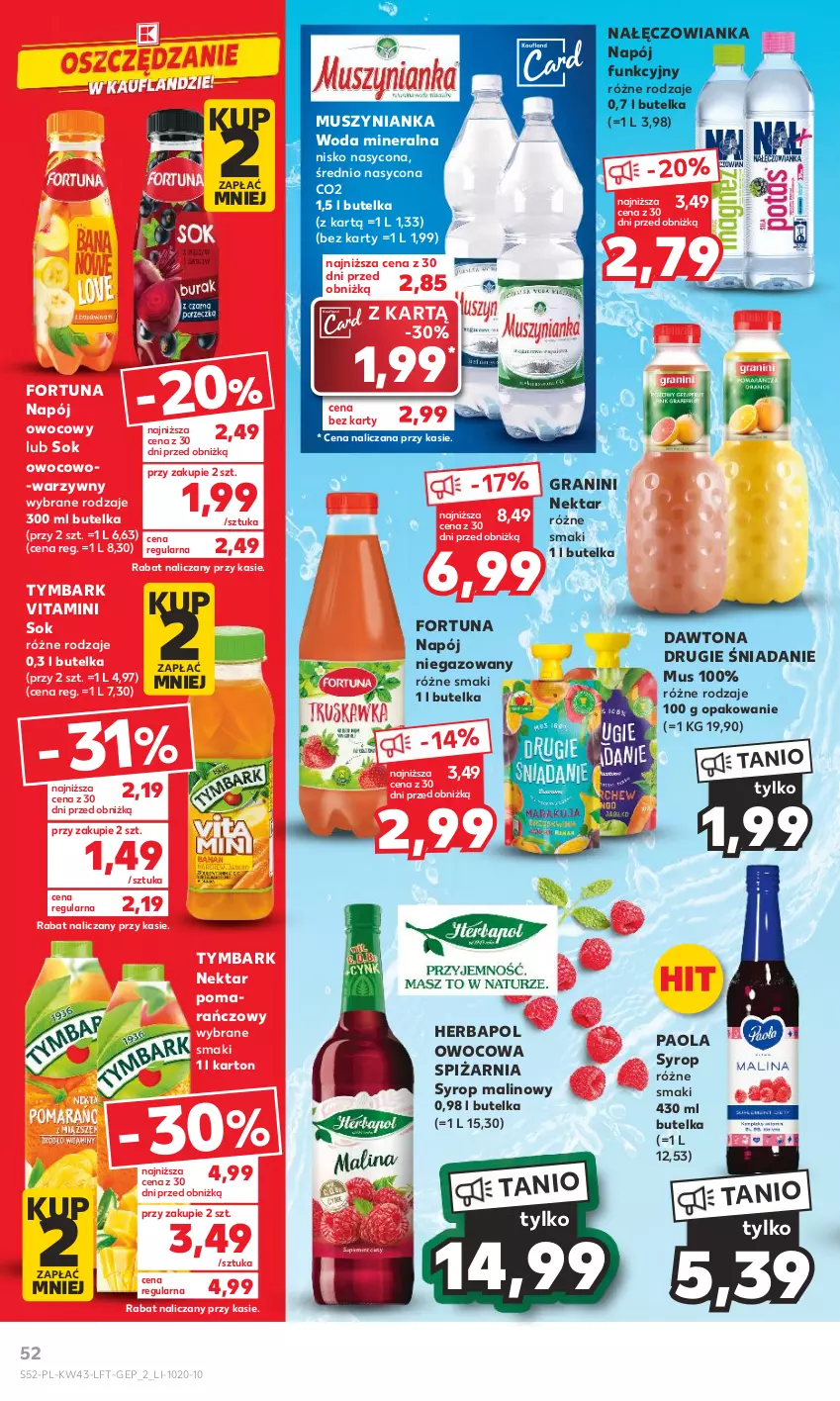 Gazetka promocyjna Kaufland - Gazetka tygodnia - ważna 26.10 do 31.10.2023 - strona 52 - produkty: Dawtona, Fortuna, Gra, Herbapol, Mus, Muszynianka, Nałęczowianka, Napój, Napój niegazowany, Nektar, O nas, Paola, Sok, Syrop, Tymbark, Woda, Woda mineralna