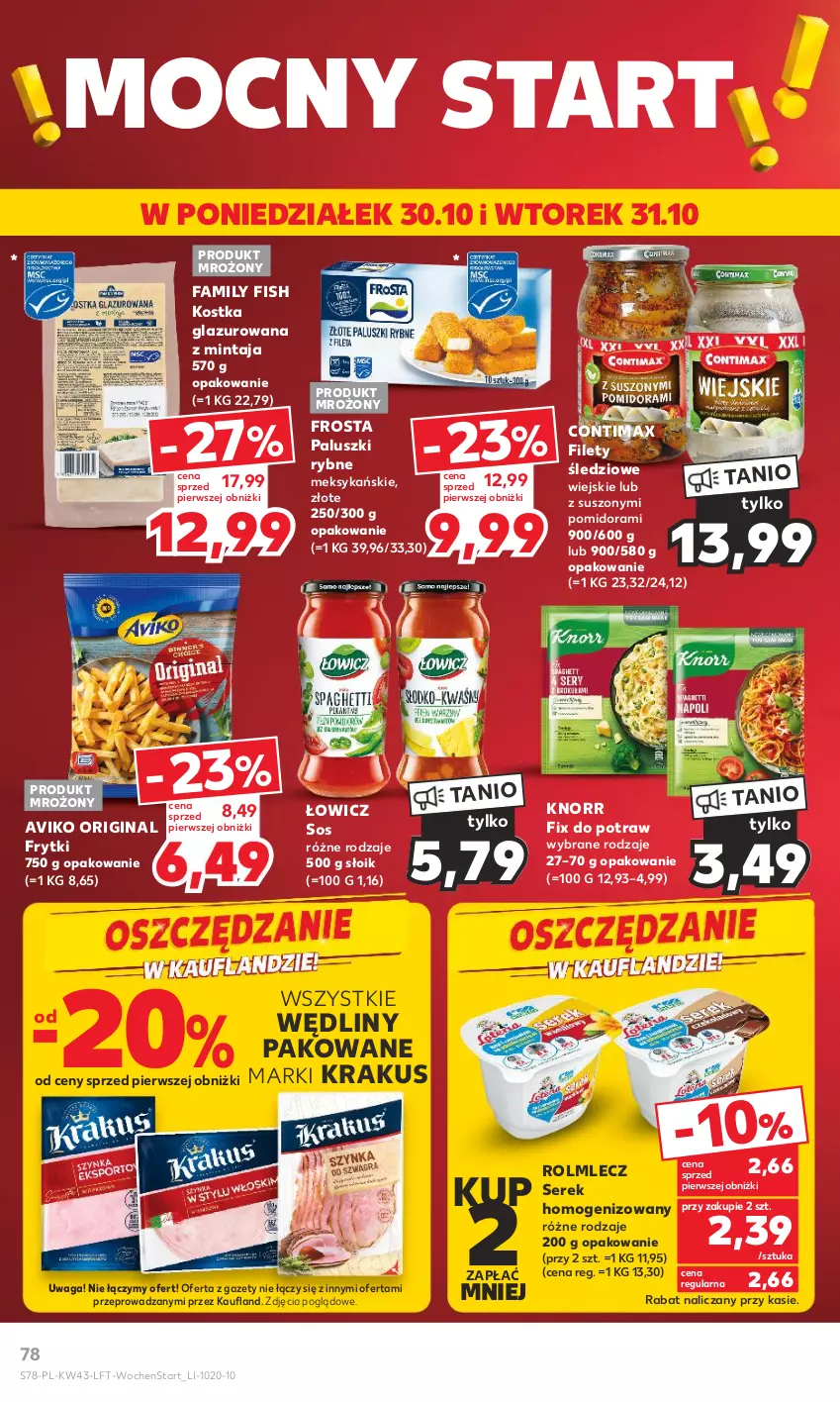 Gazetka promocyjna Kaufland - Gazetka tygodnia - ważna 26.10 do 31.10.2023 - strona 78 - produkty: Fa, Frosta, Frytki, Gin, Knorr, Krakus, Lazur, Mintaj, Paluszki rybne, Rolmlecz, Ser, Serek, Serek homogenizowany, Sos, Waga