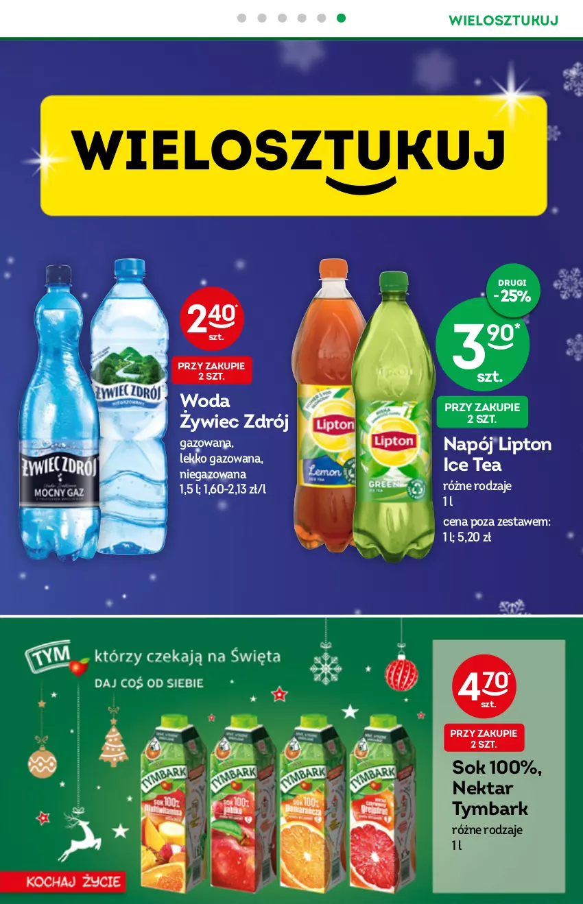 Gazetka promocyjna Żabka - ważna 22.12.2021 do 04.01.2022 - strona 17 - produkty: Ice tea, Lipton, Napój, Nektar, Sok, Tymbark, Woda